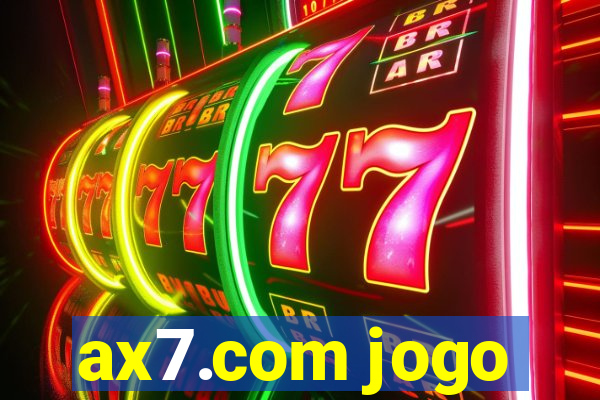 ax7.com jogo